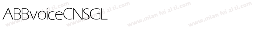 ABBvoice CNSG Light字体转换
